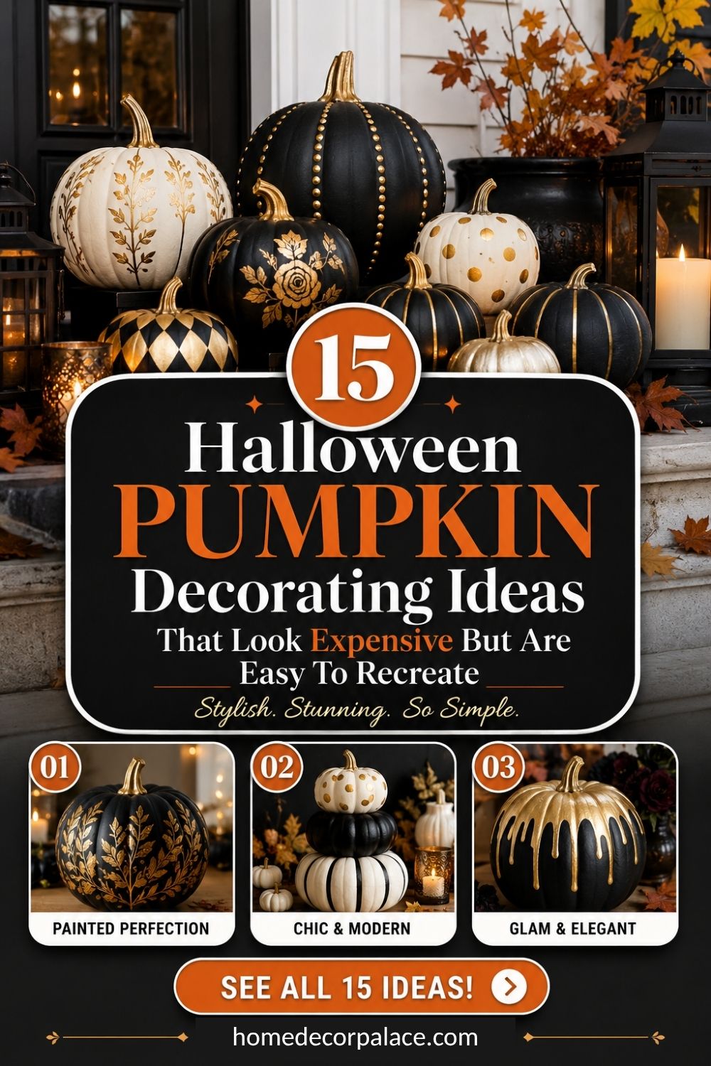 15 Halloween Pumpkin Decorating Ideas That Look Expensive But Are Easy To Recreate